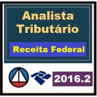 CURSO PARA CONCURSO PREPARATÓRIO DE ANALISTA TRIBUTÁRIO RECEITA FEDERAL DO BRASIL ATRFB CERS 2016