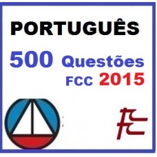 Curso para Concurso Maria Augusta FCC Questões Comentadas CERS 2015.2