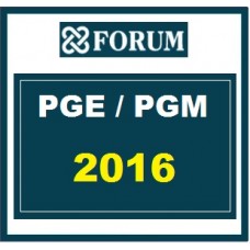 Curso para Concurso PGE/PGM Procuradorias Estaduais e Municipais Fórum 2016