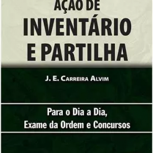 Ação De Inventário E Partilha 2016 Carreira Alvim