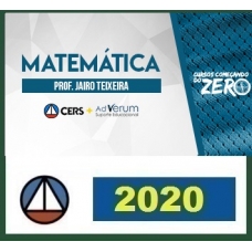 COMEÇANDO DO ZERO DE MATEMÁTICA – PROF. JAIRO TEIXEIRA (DISCIPLINA ISOLADA) CERS 2020.1