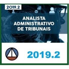 CURSO DE CONHECIMENTOS ESPECÍFICOS PARA CONCURSOS DE TRIBUNAIS – ÁREA ADMINISTRATIVA – REVISTO E ATUALIZADO CERS 2019.2