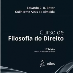 Curso De Filosofia Do Direito – Eduardo C. B. Bittar – 2016