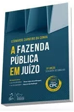 Fazenda Pública Em Juízo – Leonardo Carneiro – 2016