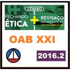 CURSO PARA EXAME OAB COMBO: FECHANDO ÉTICA + REVISAÇO ONLINE 1ª FASE DO XXI EXAME DE ORDEM CERS 2016