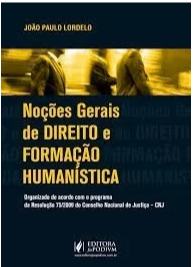 Noções Gerais De Direito E Formação Humanística – 2017