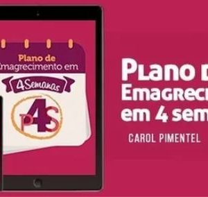 Plano De Emagrecimento Em 4 Semanas – Juliano E Carol 2020.1