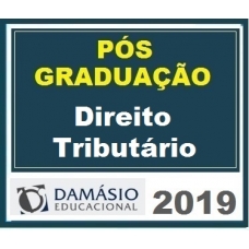 PÓS GRADUAÇÃO – Direito Tributário Damásio 2019.1