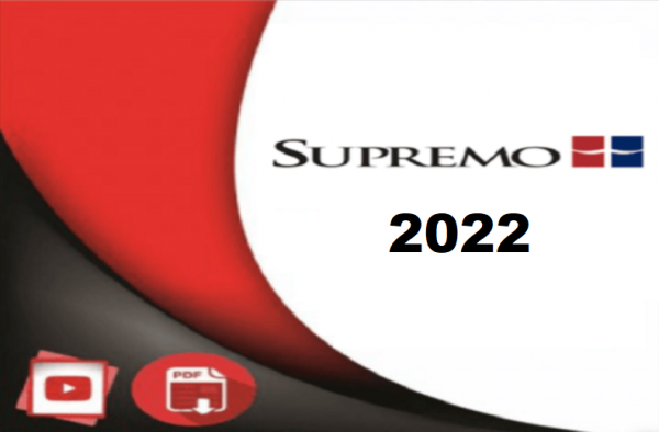 Clube da Casa do Delegado – Supremo 2022.1