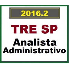 CURSO PARA CONCURSO ANALISTA JUDICIÁRIO DO TRE/SP ÁREA ADMINISTRATIVA INTENSIVO ON-LINE DAMÁSIO 2016