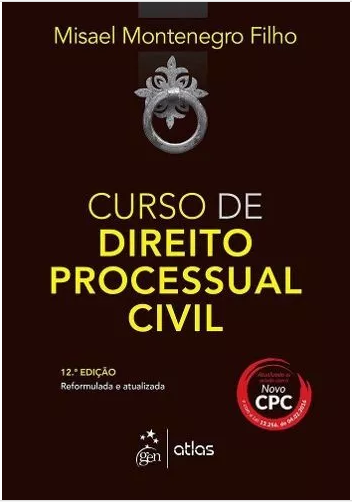 Curso Direito Processual Civil – Misael Montenegro Filho