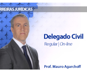 CURSO PARA CONCURSO DELEGADO CIVIL TEORIA REGULAR DAMÁSIO 2016.2