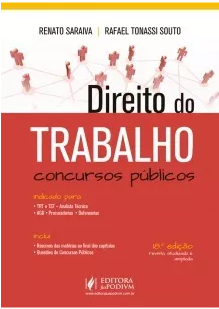 Direito Do Trabalho Concursos Públicos – Renato Saraiva 2016