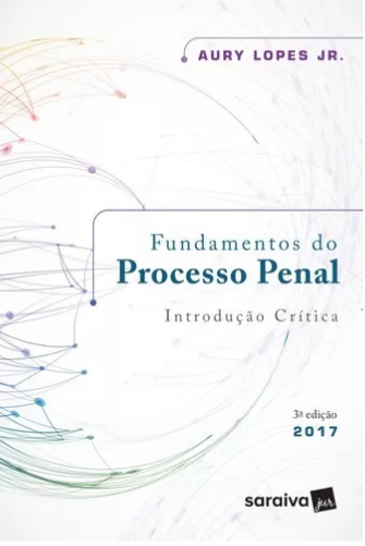 Fundamentos Do Processo Penal Introdução Crítica 2017 Aury