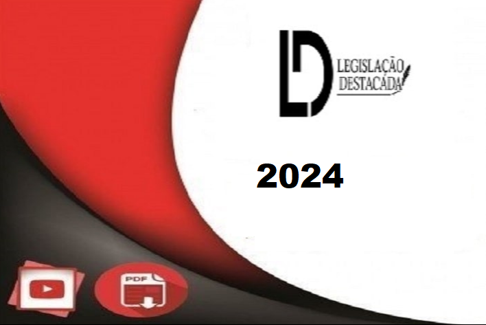 Analista MP PA (Legislação Destacada 2024)