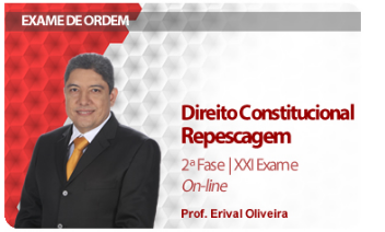 CURSO PARA EXAME OAB DIREITO CONSTITUCIONAL REPESCAGEM 2ª FASE XXI EXAME DAMÁSIO 2016