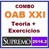 Curso para Exame OAB COMBO: teoria + exercícios OAB 1ª Fase XXI Exame (online) Supremo 2016