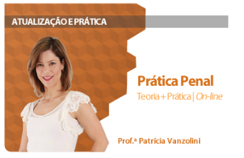CURSO PARA ADVOGADO PRÁTICA PENAL TEORIA E PRÁTICA EXTENSÃO DAMÁSIO 2016