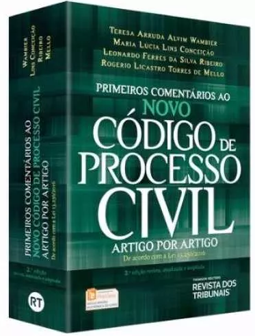 Primeiros Comentários Ao Novo Cpc – Teresa Arruda Alvim 2016